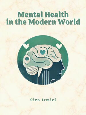 cover image of Mental Health in the Modern World